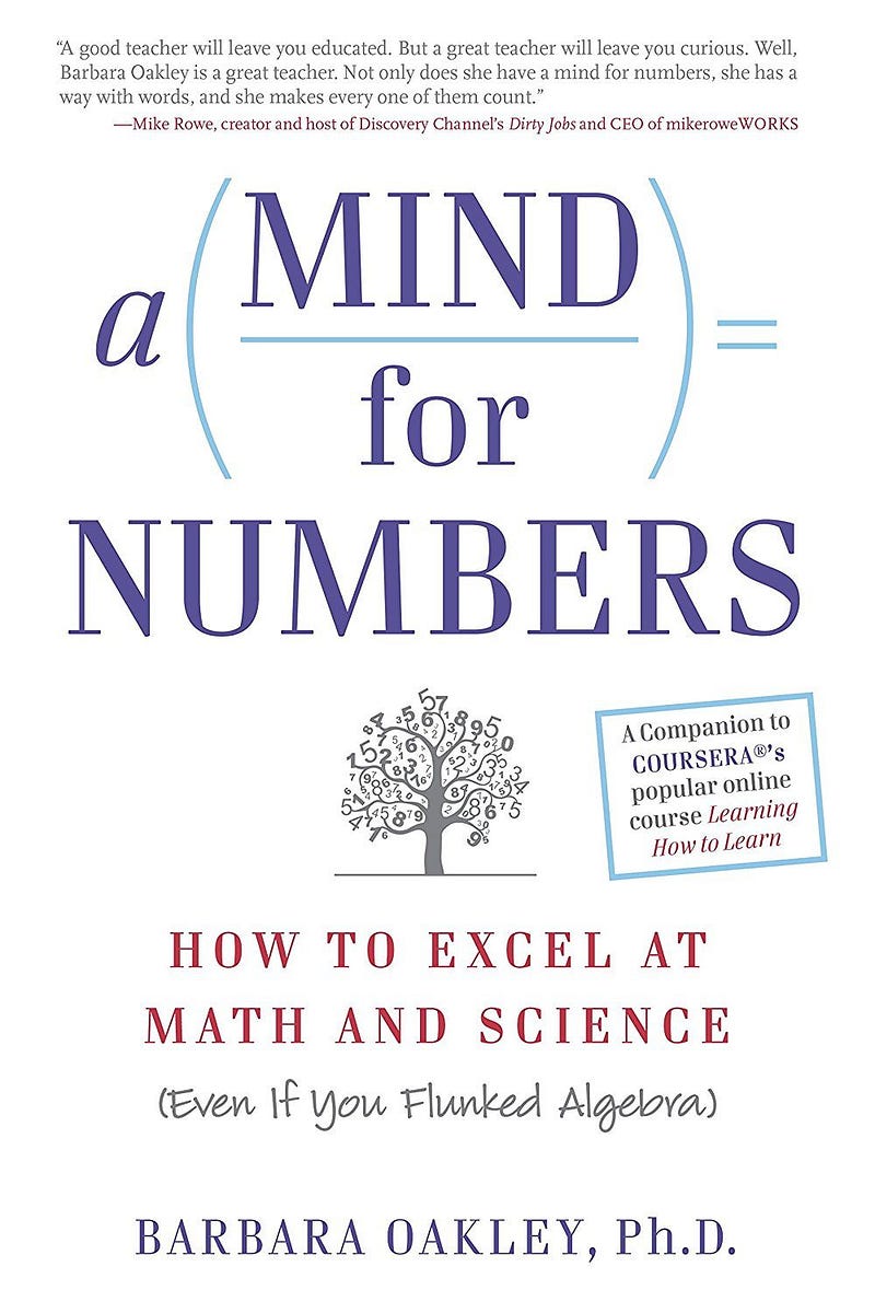 A Mind for Numbers by Barbara Oakley